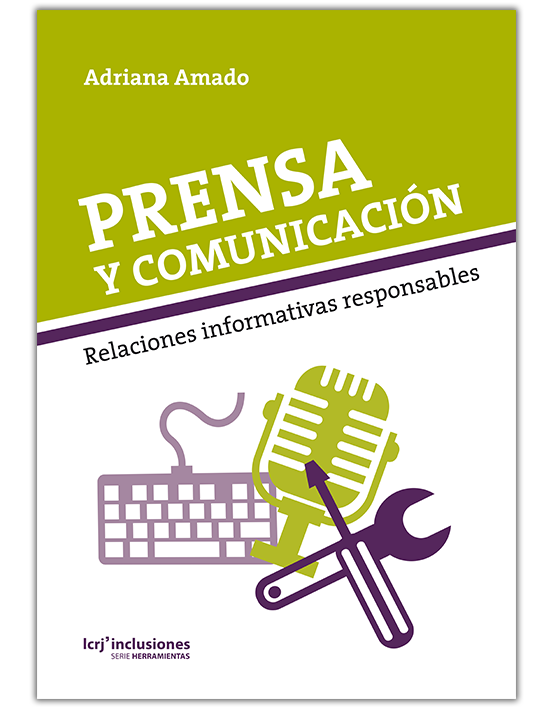 Prensa y comunicacion, Relaciones informativas responsables